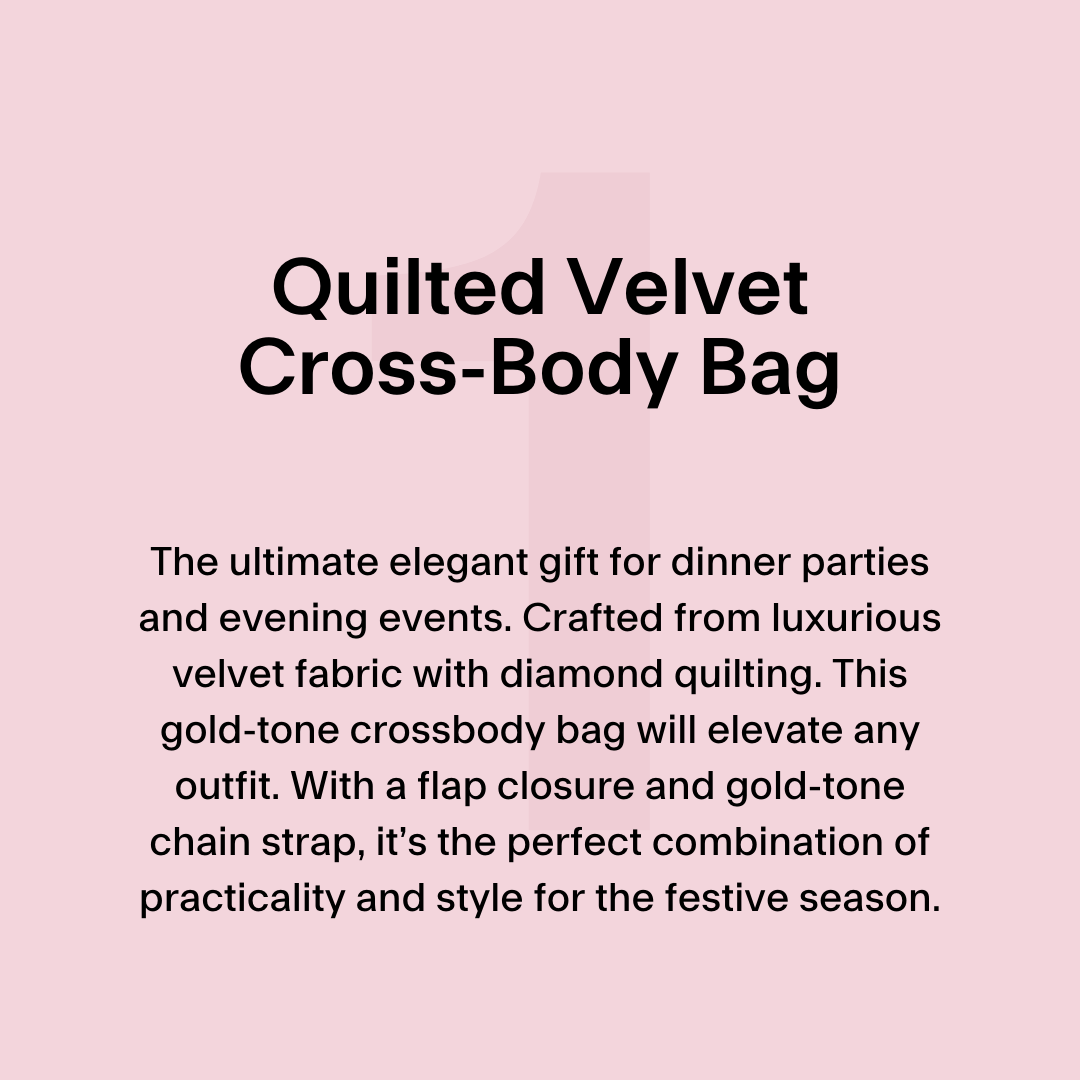 The ultimate elegant gift for dinner parties and evening events. Crafted from luxurious velvet fabric with diamond quilting. This gold-tone crossbody bag will elevate any outfit. With a flap closure and gold-tone chain strap, it’s the perfect combination of practicality and style for the festive season.